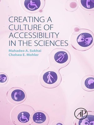 cover image of Creating a Culture of Accessibility in the Sciences